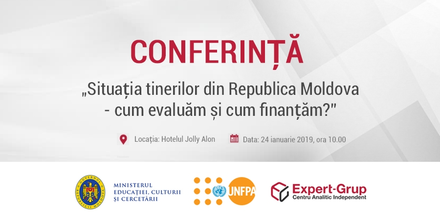 Centrul Analitic Independent Expert-Grup Vă invită să participați la conferința „Situaţia tinerilor din Republica Moldova – cum evaluăm şi cum finanţăm?”   